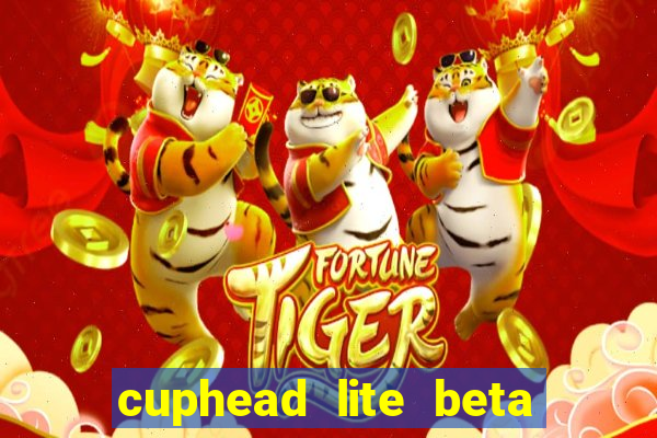 cuphead lite beta 9.1 download todas as ilhas